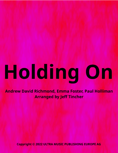 Holding On (arr. Jeff Tincher)