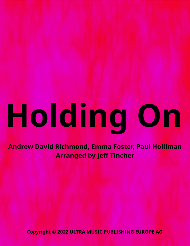 Holding On (arr. Jeff Tincher)
