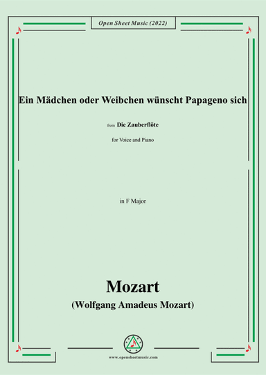 Mozart-Aria:Ein Mädchen oder Weibchen wünscht Papageno sich,in F Major,for Voice and Piano (arr. Open Cloud)