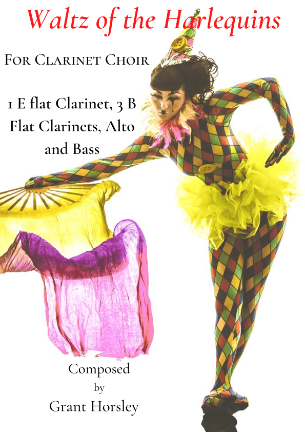 "Waltz of the Harlequins" for Clarinet Choir