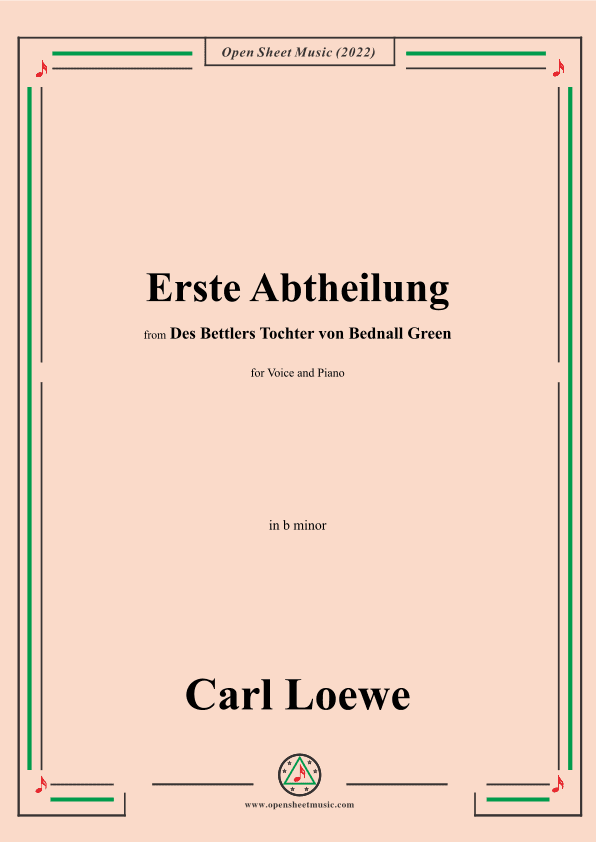 Loewe-Erste Abtheilung,in b minor,from Des Bettlers Tochter von Bednall Green (arr. OSM Press)