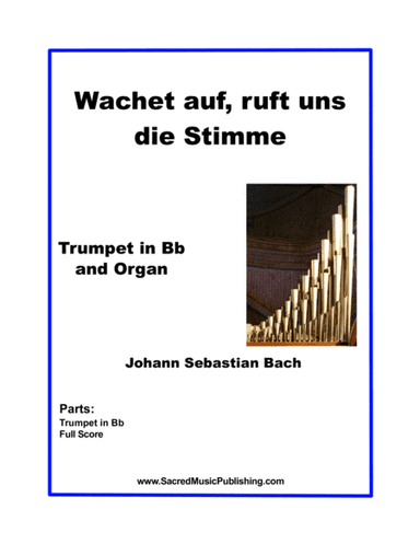 Wachet auf, ruft uns die Stimme - One Trumpet and Organ (arr. Christina Harmon)