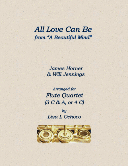 All Love Can Be (arr. Lisa L Ochoco)