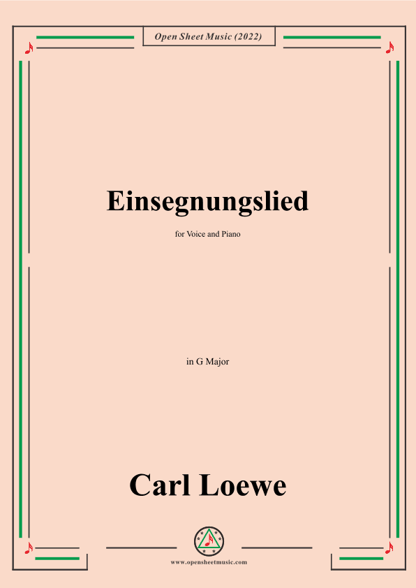 Loewe-Einsegnungslied,in G Major,for Voice and Piano (arr. OSM Press)