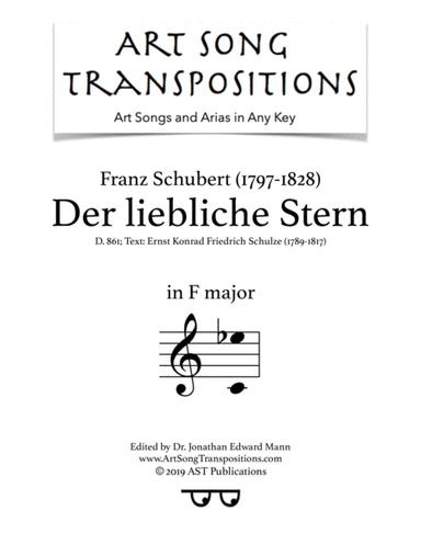 SCHUBERT: Der liebliche Stern, D. 861 (transposed to F major) (arr. ArtSongTranspositions.com)