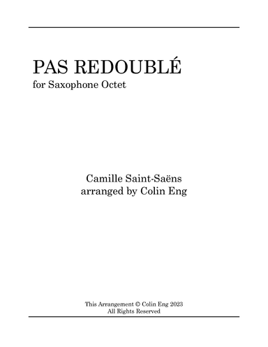 Pas Redoublé (arr. Colin Eng)