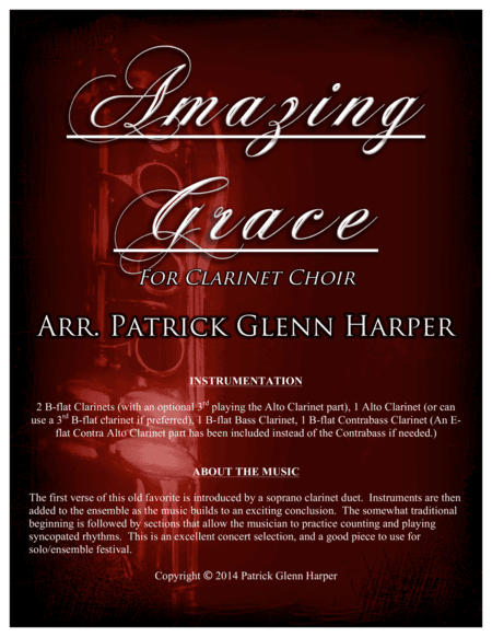 Amazing Grace - For Clarinet Choir (arr. Patrick Glenn Harper)