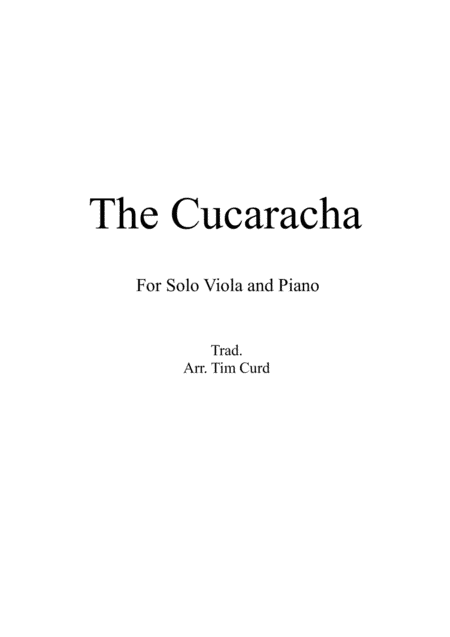 The Cucaracha. For Solo Viola and Piano (arr. Tim Curd)