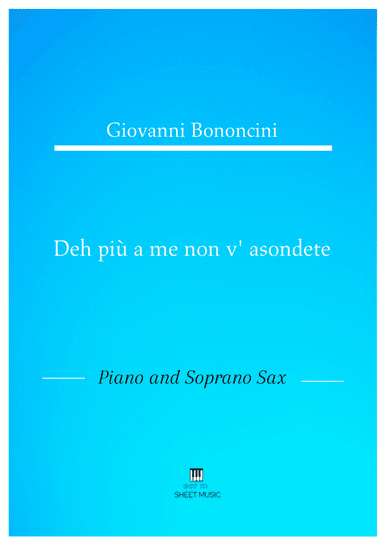 Giovanni Bononcini - Deh pi a me non v_asondete (Piano and Soprano Sax) (arr. ANDRE LAITANO)