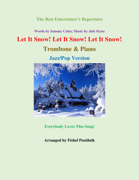 Let It Snow! Let It Snow! Let It Snow! (arr. Fishel Pustilnik)
