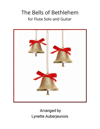 The Bells of Bethlehem - Flute Solo with Guitar Chords (arr. Lynette Auberjeunois)
