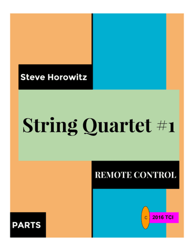 String Quartet #1-Remote Control-Parts