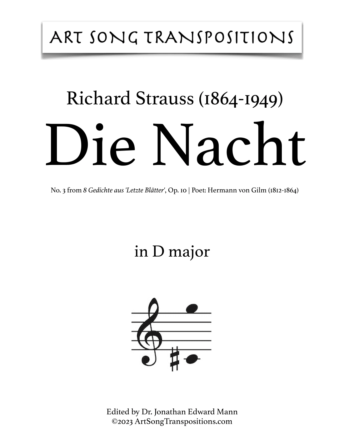 STRAUSS: Die Nacht, Op. 10 no. 3 (transposed to D major and D-flat major) (arr. ArtSongTranspositions.com)
