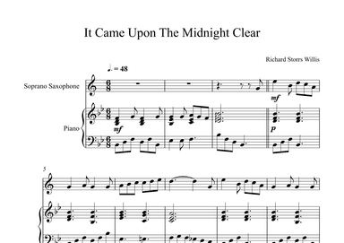 It Came Upon The Midnight Clear - Richard Storrs Willis (Soprano Sax + Piano) (arr. Digital Book Music)