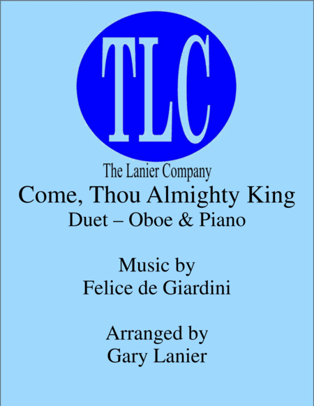 COME, THOU ALMIGHTY KING (Duet – Oboe and Piano/Score and Parts) (arr. Gary Lanier)
