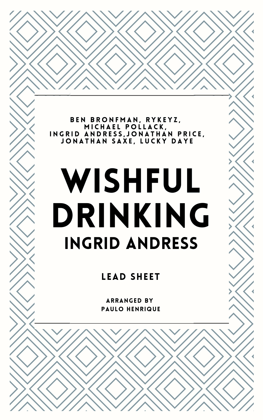 Wishful Drinking (arr. Paulo Henrique)