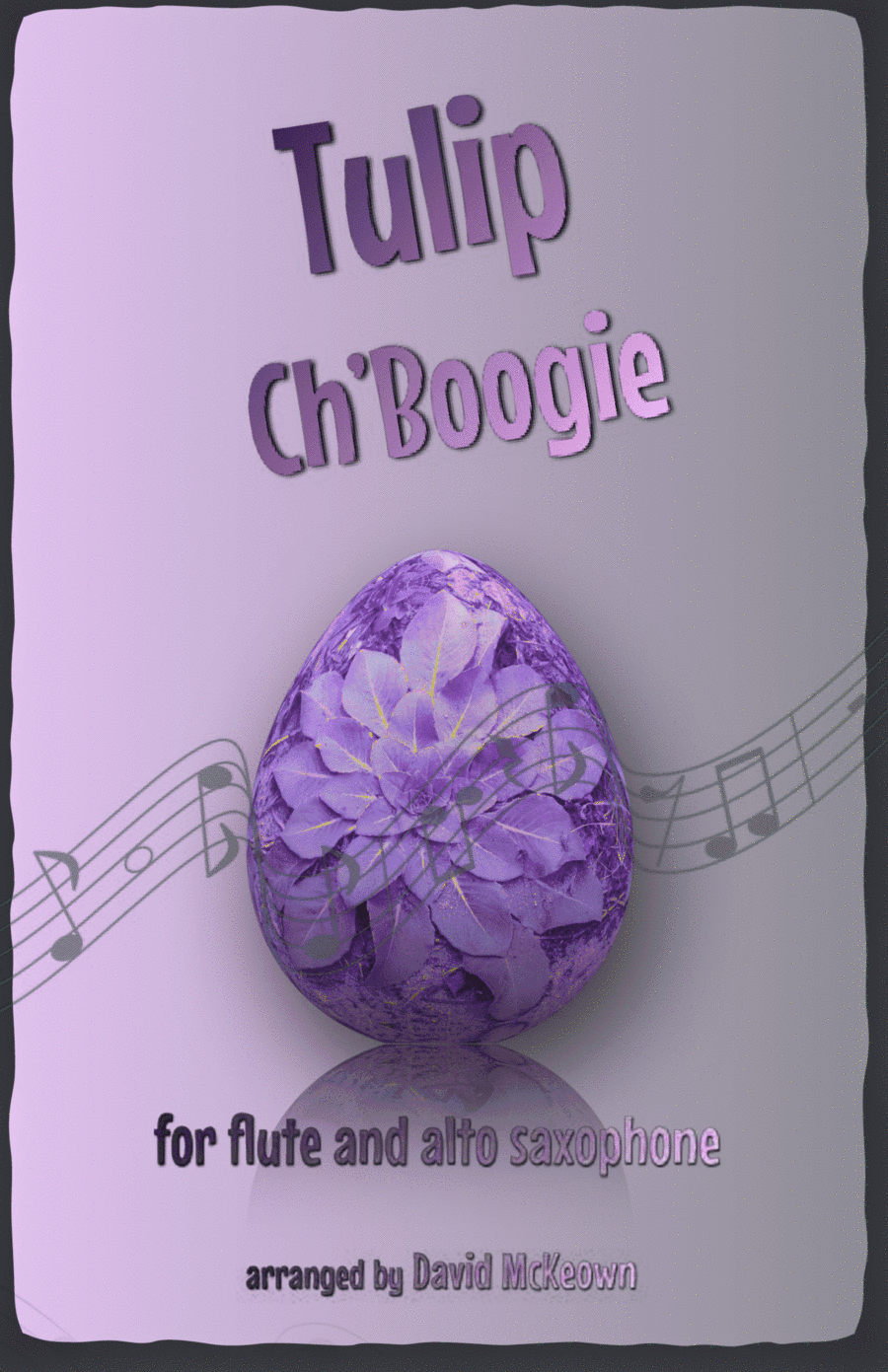 The Tulip Ch'Boogie for Flute and Alto Saxophone Duet