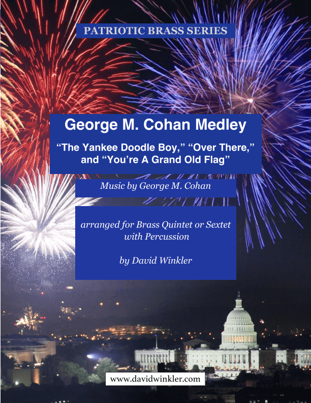 George M. Cohan Medley (arr. David Winkler)