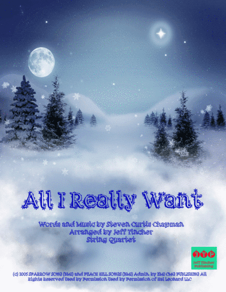 All I Really Want (arr. Jeff Tincher)