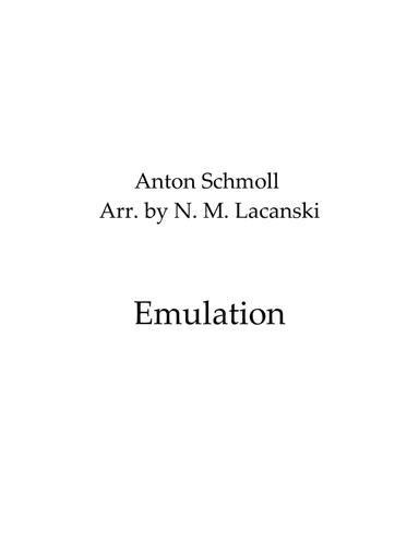 Emulation (arr. Nick Lacanski)