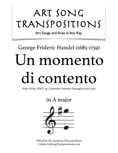 HANDEL: Un momento di contento (transposed to A major) (arr. ArtSongTranspositions.com)