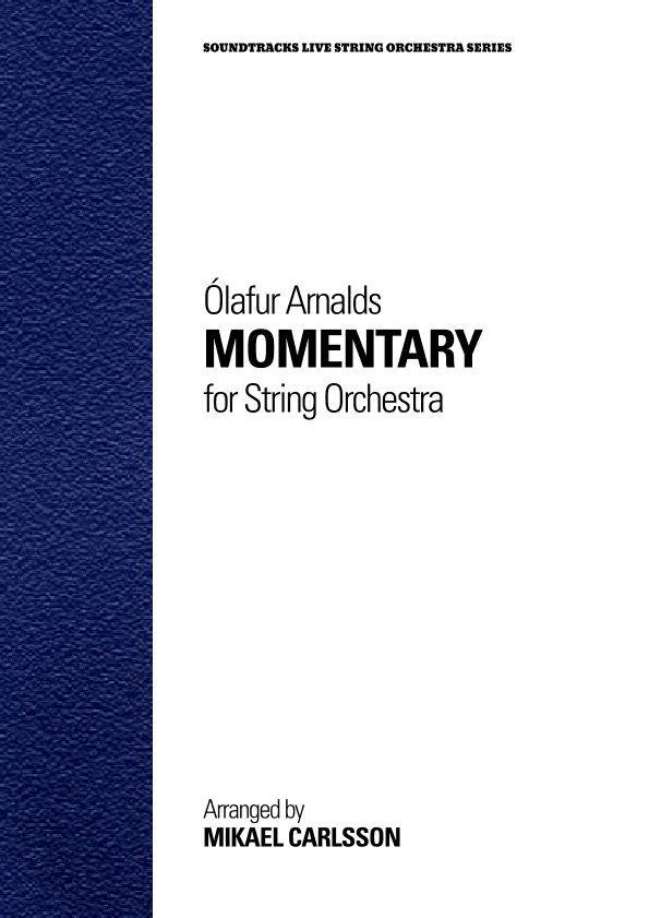 Momentary (arr. Mikael Carlsson)
