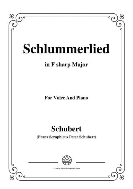 Schubert-Schlummerlied,in F sharp Major,Op.24 No.2,for Voice and Piano (arr. MSM)