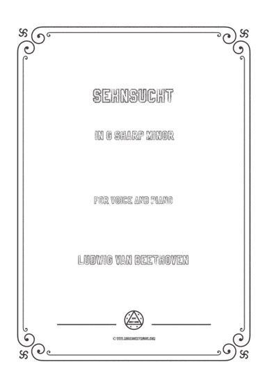 Beethoven-Sehnsucht in g sharp minor,for voice and piano (arr. MSM)