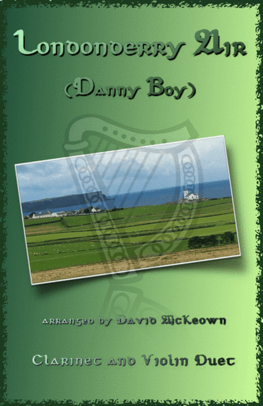 Londonderry Air, (Danny Boy), for Clarinet and Violin Duet (arr. David McKeown)