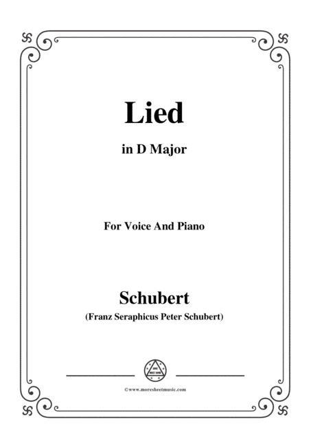 Schubert-Lied,in D Major,for Voice&Piano (arr. MSM)