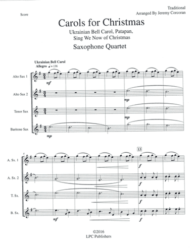Carols for Christmas a Medley for Saxophone Quartet (SATB or AATB) (arr. Jeremy Corcoran)
