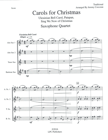 Carols for Christmas a Medley for Saxophone Quartet (SATB or AATB) (arr. Jeremy Corcoran)