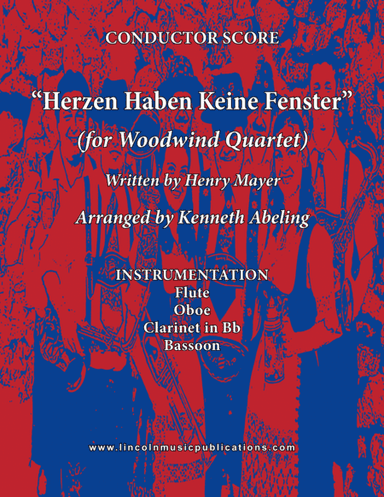 Herzen Haben Keine Fenster (for Woodwind Quartet) (arr. Kenneth Abeling)