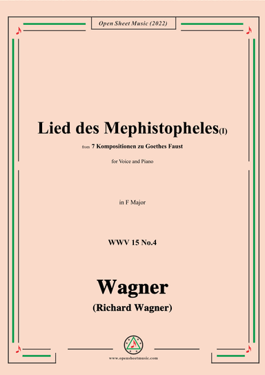 R. Wagner-Lied des Mephistopheles(I),in F Major,WWV 15 No.4 (arr. OSM Press)