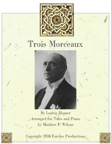 3 Morceaux for tuba and piano (arr. Matthew Wilson)