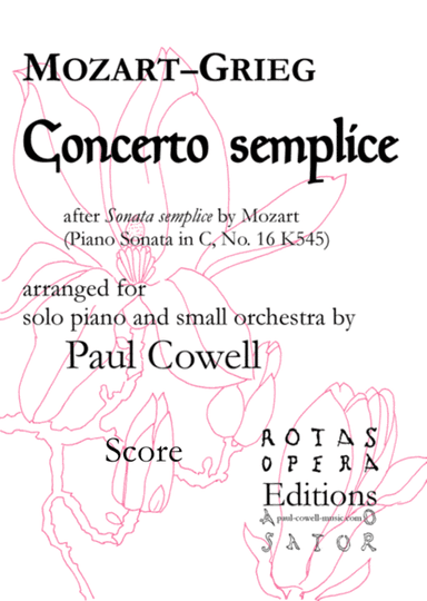 Concerto Semplice - Mozart’s Simple Sonata arranged as a concerto by Edvard Grieg and Paul Cowell (arr. Edvard Grieg, Paul Cowell)