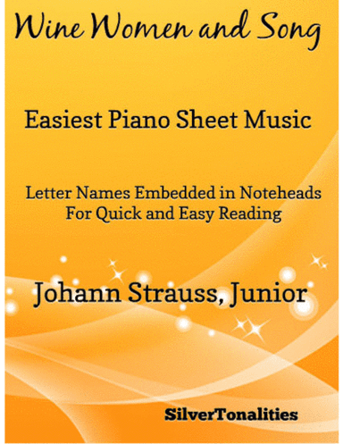 Wine Women and Song Opus 333 Easiest Piano Sheet Music (arr. SilverTonalities)