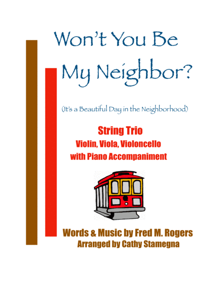 Won't You Be My Neighbor? (it's A Beautiful Day In The Neighborhood) (arr. Cathy Stamegna)