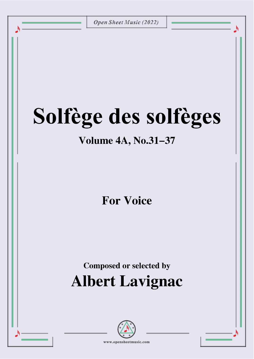 Lavignac-Solfege des solfeges,Volum 4A No.31-37,for Voice (arr. OSM Press)