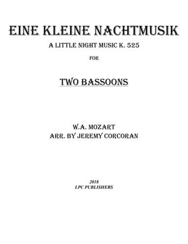 Eine Kleine Nachtmusik for Two Bassoons (arr. Jeremy Corcoran)