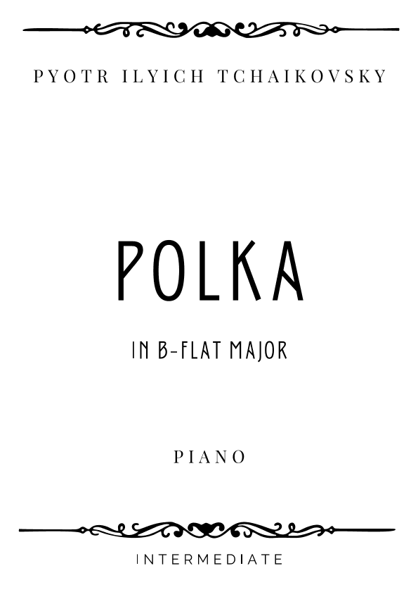 Tchaikovsky - Polka in B-flat major - Intermediate (arr. Piacere Music Sheets)