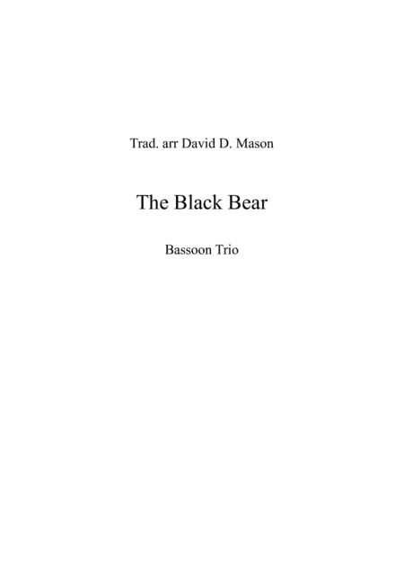 The Black Bear (arr. David D. Mason)