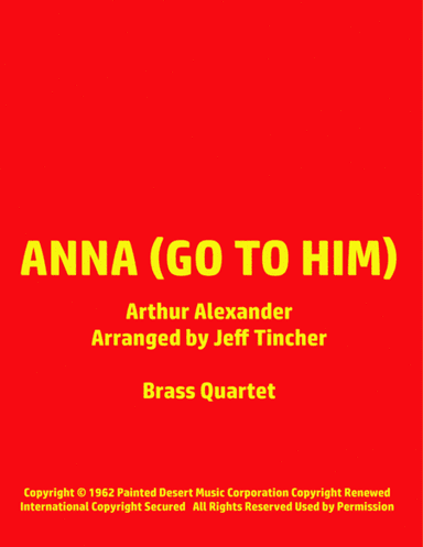 Anna (go To Him) (arr. Jeff Tincher)