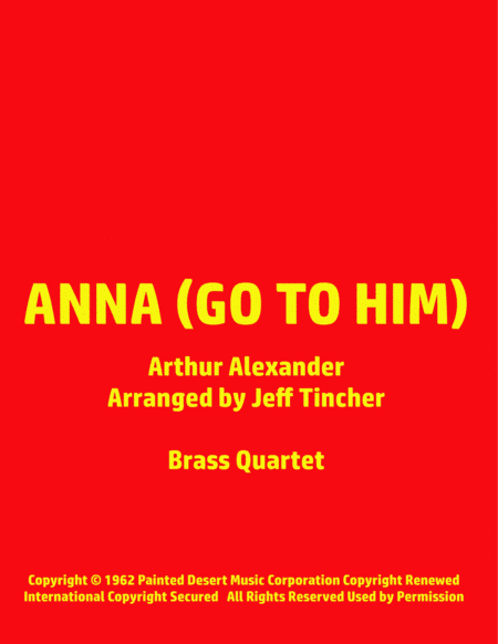 Anna (go To Him) (arr. Jeff Tincher)