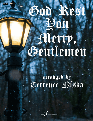God Rest You Merry, Gentlemen (arr. Terrence Niska)