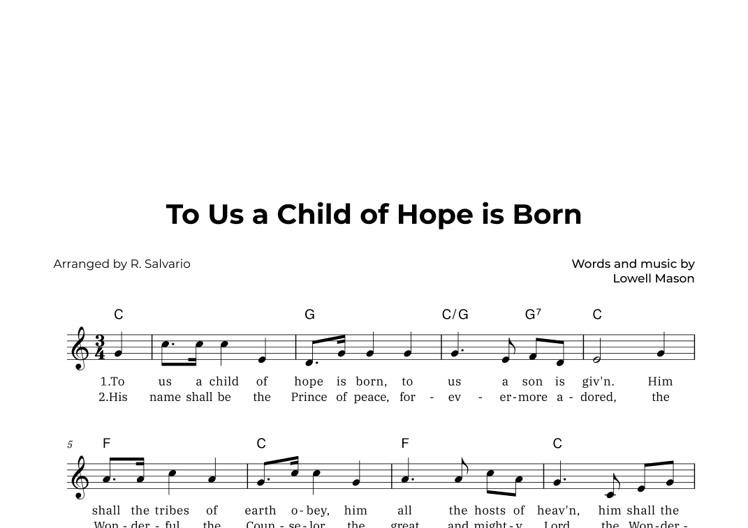 To Us a Child of Hope is Born (Key of C Major) (arr. R. Salvario)