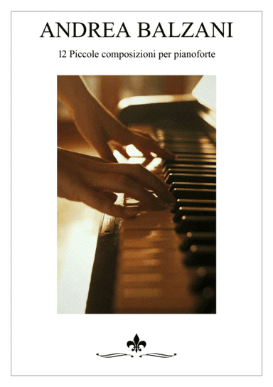 12 Piccole composizioni per pianoforte