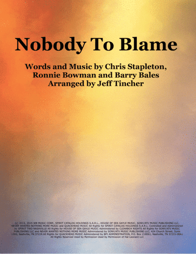 Nobody To Blame (arr. Jeff Tincher)
