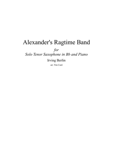 Alexander's Ragtime Band (arr. Tim Curd.)