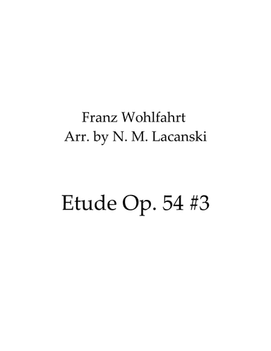 Etude Op. 54 #3 (arr. Nick Lacanski)